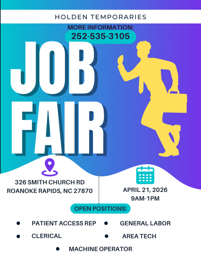Holden Temporaries Roanoke Rapids is hosting a JOB FAIR!